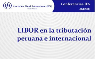 LIBOR en la tributación peruana e internacional
