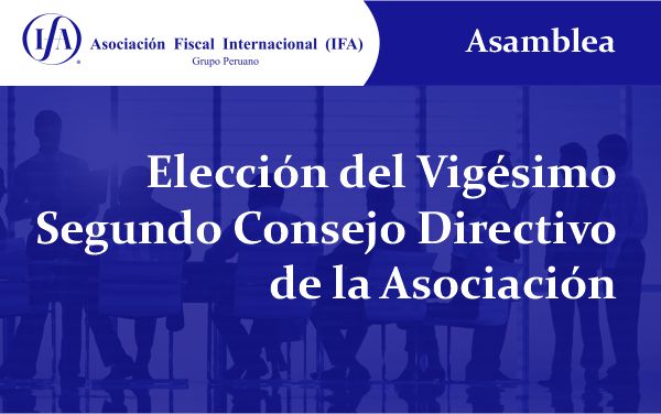 Elección del Vigésimo Segundo Consejo Directivo de la Asociación